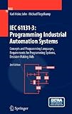 IEC 61131-3: Programming Industrial Automation Systems: Concepts and Programming Languages, Requirements for Programming Systems, Decision-Making Aids
