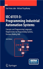 IEC 61131-3: Programming Industrial Automation Systems: Concepts and Programming Languages, Requirements for Programming Systems, Decision-Making Aids