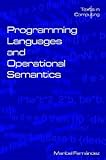 Programming Languages and Operational Semantics: An Introduction