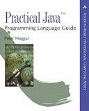 Practical Java¿ Programming Language Guide