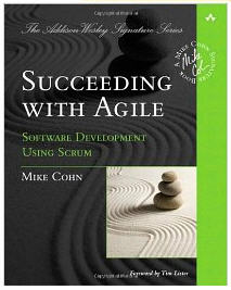 Succeeding with Agile: Software Development Using Scrum